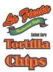 LA FIESTA RESTAURANT STYLE SALTED CORN TORTILLA CHIPS