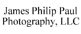 JAMES PHILIP PAUL PHOTOGRAPHY, LLC