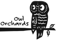 OWL ORCHARDS