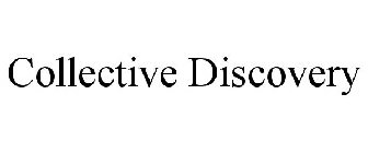 COLLECTIVE DISCOVERY