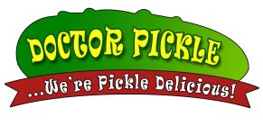DOCTOR PICKLE ...WE'RE PICKLE DELICIOUS!
