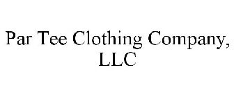 PAR TEE CLOTHING COMPANY, LLC