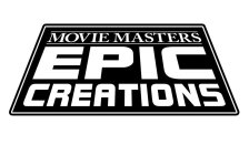 MOVIE MASTERS EPIC CREATIONS