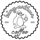 KING ARTHUR COFFEE