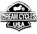 DREAM CYCLES USA