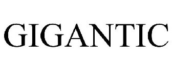 GIGANTIC