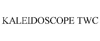 KALEIDOSCOPE TWC