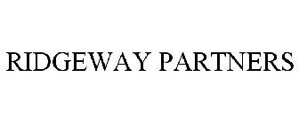 RIDGEWAY PARTNERS