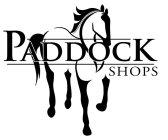 PADDOCK SHOPS