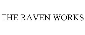 THE RAVEN WORKS