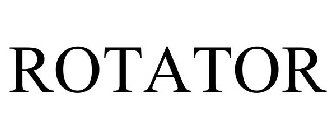 ROTATOR