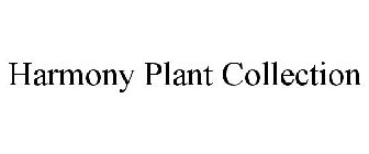 HARMONY PLANT COLLECTION