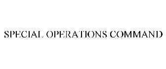 SPECIAL OPERATIONS COMMAND