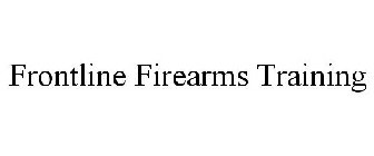 FRONTLINE FIREARMS TRAINING