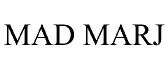 MAD MARJ
