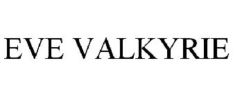 EVE VALKYRIE