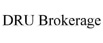 DRU BROKERAGE