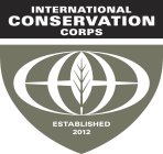 INTERNATIONAL CONSERVATION CORPS ESTABLISHED 2012