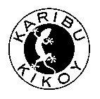 KARIBU KIKOY