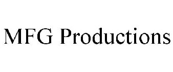 MFG PRODUCTIONS