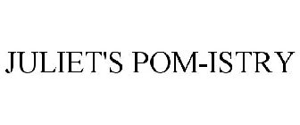 JULIET'S POM-ISTRY