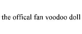 THE OFFICAL FAN VOODOO DOLL