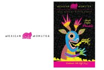 MEXICAN MONSTER MEXICAN MONSTER 100% ARABIGA COFFEE BEANS SINGLE ORIGIN PUEBLA CAFE