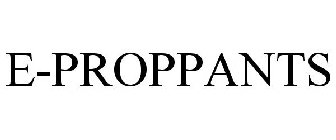 E-PROPPANTS
