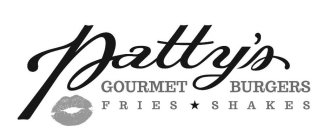 PATTY'S GOURMET BURGERS FRIES SHAKES
