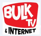BULK TV & INTERNET