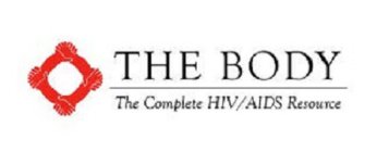 THE BODY THE COMPLETE HIV/AIDS RESOURCE