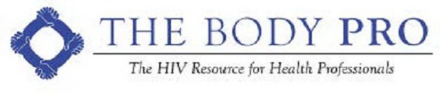 THE BODY PRO THE HIV RESOURCE FOR HEALTH PROFESSIONALS