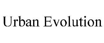 URBAN EVOLUTION