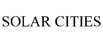 SOLAR CITIES