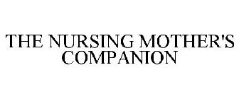 THE NURSING MOTHER'S COMPANION
