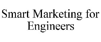 SMART MARKETING FOR ENGINEERS