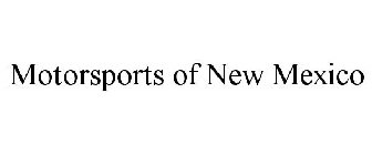 MOTORSPORTS OF NEW MEXICO
