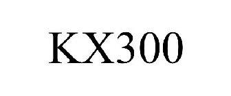 KX300