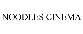 NOODLES CINEMA
