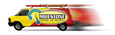 MILESTONE WE'LL FIX IT IN A FLASH ELECTRIC AIR SECURITY