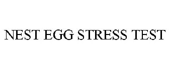 NEST EGG STRESS TEST