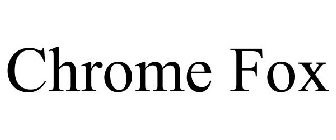 CHROME FOX