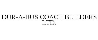 DUR-A-BUS COACH BUILDERS LTD.