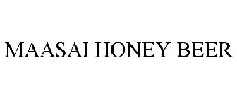 MAASAI HONEY BEER