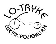 LO-TRYKE ELECTRIC POWERED FUN