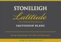 STONELEIGH LATITUDE -MARLBOROUGH- SAUVIGNON BLANC - FROM THE VINEYARDS ON THE GOLDEN MILE WINE OF NEW ZEALAND