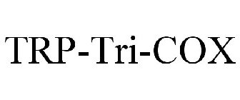 TRP-TRI-COX
