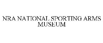 NRA NATIONAL SPORTING ARMS MUSEUM