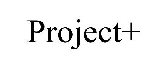PROJECT+