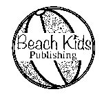 BEACH KIDS PUBLISHING
